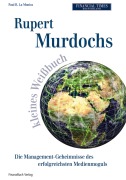 Cover-Bild zum Titel 'Rupert Murdochs kleines Weißbuch' von 'Paul R. La Monica'