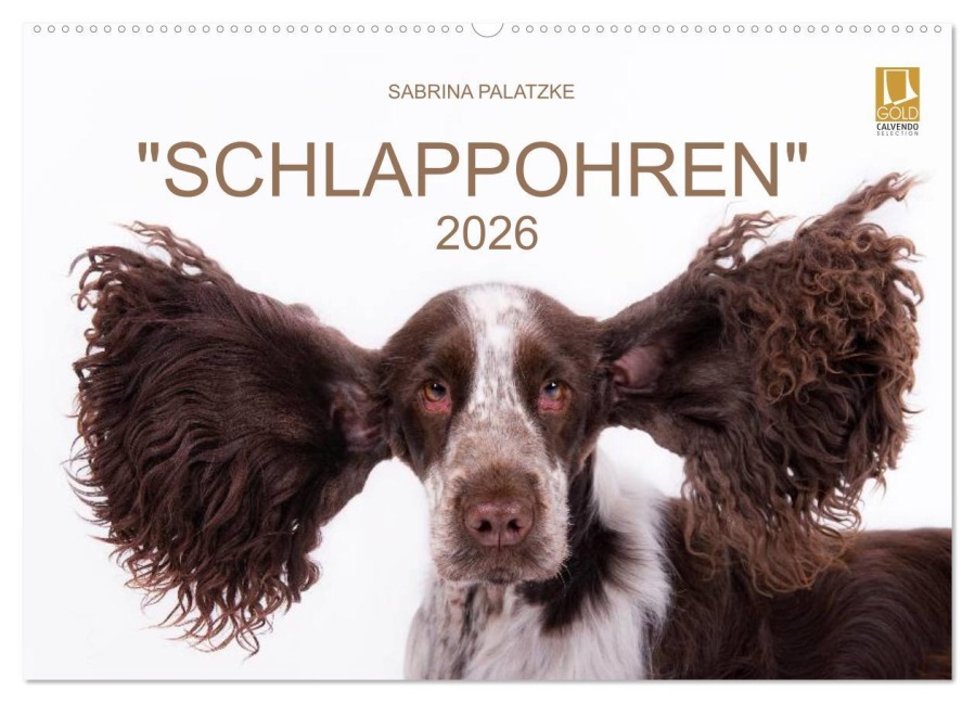 SCHLAPPOHREN (Wandkalender 2026 DIN A2 quer), CALVENDO Monatskalender - Fotografin Sabrina Palatzke
