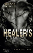Cover-Bild zum Titel 'Healer's Need (Ancient Ink Teil 2)' von 'Rhenna Morgan'