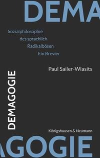 Demagogie - Paul Sailer-Wlasits