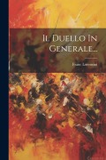 Cover-Bild zum Titel 'Il Duello In Generale...' von 'Franc Lorenzini'