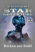 Cover-Bild zum Titel 'Recken aus Stahl (STAR ADVENTURE 41)' von 'Jens Fitscher'