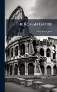 Cover-Bild zum Titel 'The Roman Empire' von 'Henry Stuart Jones'