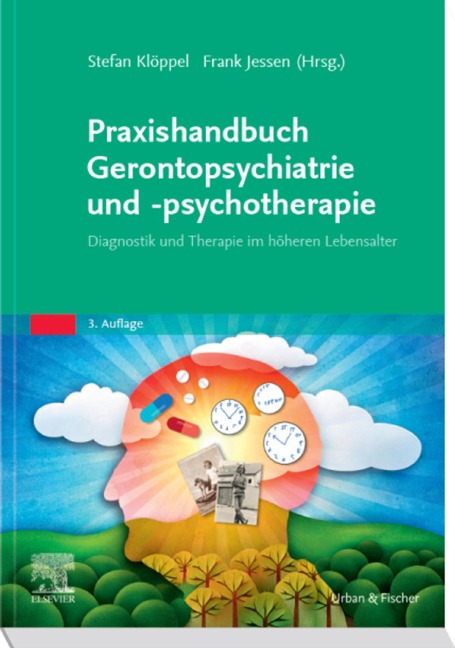 Praxishandbuch Gerontopsychiatrie und -psychotherapie - 