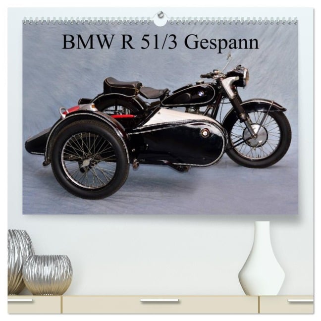 BMW R 51/3 Gespann (hochwertiger Premium Wandkalender 2026 DIN A2 quer), Kunstdruck in Hochglanz - Ingo Laue