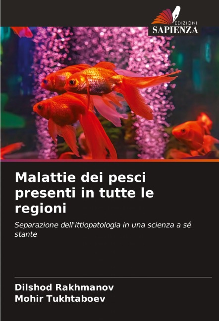 Malattie dei pesci presenti in tutte le regioni - Dilshod Rakhmanov, Mohir Tukhtaboev