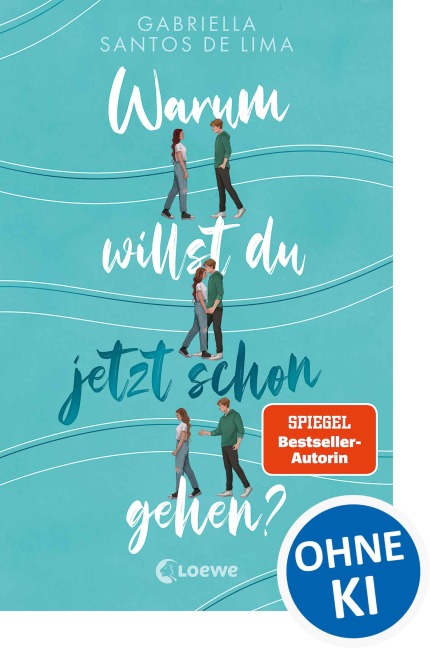 Warum willst du jetzt schon gehen? - Gabriella Santos de Lima