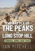 Cover-Bild zum Titel 'The Battle of the Peaks and Long Stop Hill' von 'Ian Mitchell'