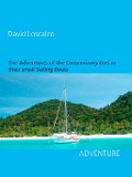 The Adventures of the Circumnavigators in their small Sailing Boats - David Loscalzo