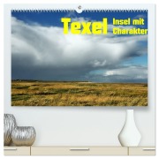 Cover-Bild zum Titel 'Texel Insel mit Charakter (hochwertiger Premium Wandkalender 2026 DIN A2 quer), Kunstdruck in Hochglanz' von 'Ralf Eckert'