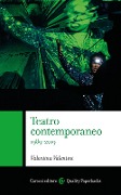 Cover-Bild zum Titel 'Teatro contemporaneo 1989-2019' von 'Valentina Valentini'