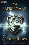 Cover-Bild zum Titel 'Schattenklingen' von 'Joe Abercrombie'