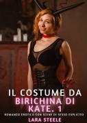 Cover-Bild zum Titel 'Il costume da birichina di Kate. 1' von 'Lara Steele'