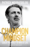 Cover-Bild zum Titel 'Champion Mindset' von 'Patrick Mouratoglou'