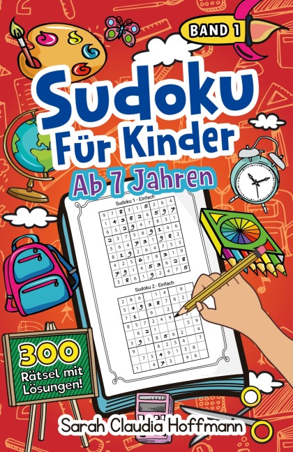 Sudoku Für Kinder Ab 7 Jahren - Sarah Claudia Hoffmann