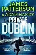 Cover-Bild zum Titel 'Private Dublin' von 'James Patterson, Adam Hamdy'
