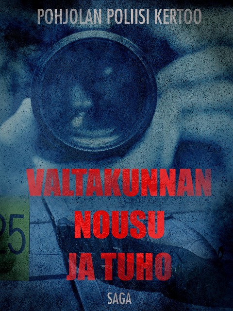 Valtakunnan nousu ja tuho - Eri Tekijöitä