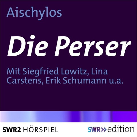 Die Perser - Aischylos