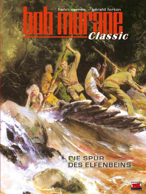 Bob Morane Classic Bd. 6 - 