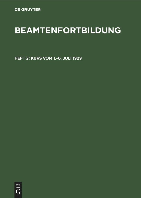 Kurs vom 1.-6. Juli 1929 - 