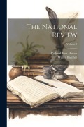 Cover-Bild zum Titel 'The National Review; Volume 8' von 'Richard Holt Hutton, Walter Bagehot'