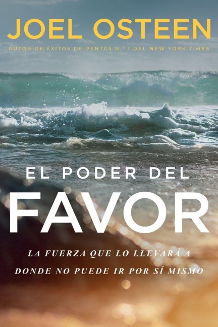 El poder del favor - Joel Osteen