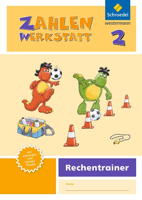 Zahlenwerkstatt - Rechentrainer 2 - 