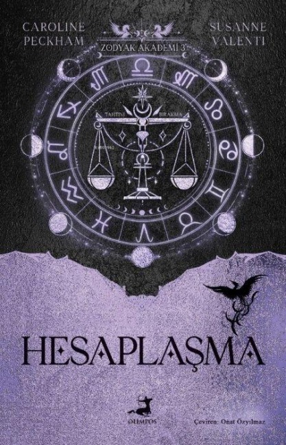 Hesaplasma Zodyak Akademi - 3 - Caroline Peckham, Susanne Valenti