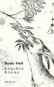 Cover-Bild zum Titel 'Begabte Bäume' von 'Bodo Hell'