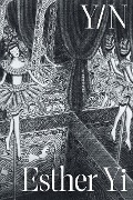 Cover-Bild zum Titel 'Y/N' von 'Esther Yi'