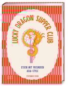 Cover-Bild zum Titel 'Lucky Dragon Supper Club' von 'Stephanie Feher'