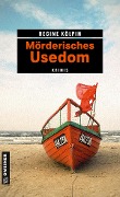 Cover-Bild zum Titel 'Mörderisches Usedom' von 'Regine Kölpin'