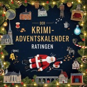 Cover-Bild zum Titel 'Der Krimi-Adventskalender Ratingen' von 'Henry Schwarz'