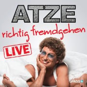 Cover-Bild zum Titel 'Atze Schröder Live - Richtig fremdgehen' von 'Atze Schröder'