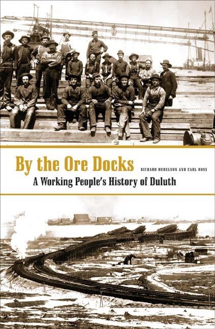 By the Ore Docks - Richard Hudelson, Carl Ross