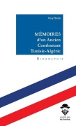 Cover-Bild zum Titel 'Mémoires d'un Ancien Combattant Tunisie-Algérie' von 'Guy Sass'