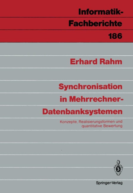 Synchronisation in Mehrrechner-Datenbanksystemen - Erhard Rahm