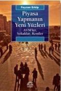 Cover-Bild zum Titel 'Piyasa Yapmanin Yeni Yüzleri' von 'Feyzan Erkip'