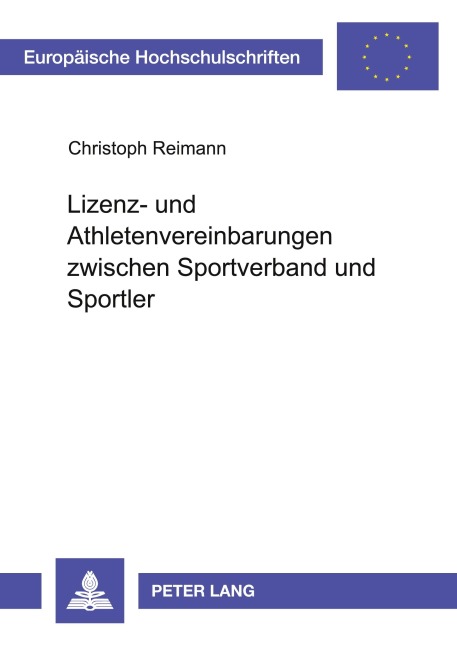 Lizenz- und Athletenvereinbarungen zwischen Sportverband und Sportler - Christoph Reimann