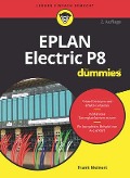 EPLAN Electric P8 für Dummies - Frank Meinert