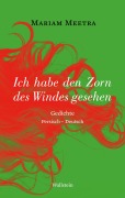Cover-Bild zum Titel 'Ich habe den Zorn des Windes gesehen' von 'Mariam Meetra'