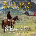 Cover-Bild zum Titel 'Stranglehold Lib/E' von 'William W. Johnstone, J. A. Johnstone'