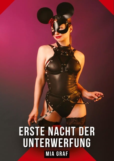 Erste Nacht der Unterwerfung - Mia Graf