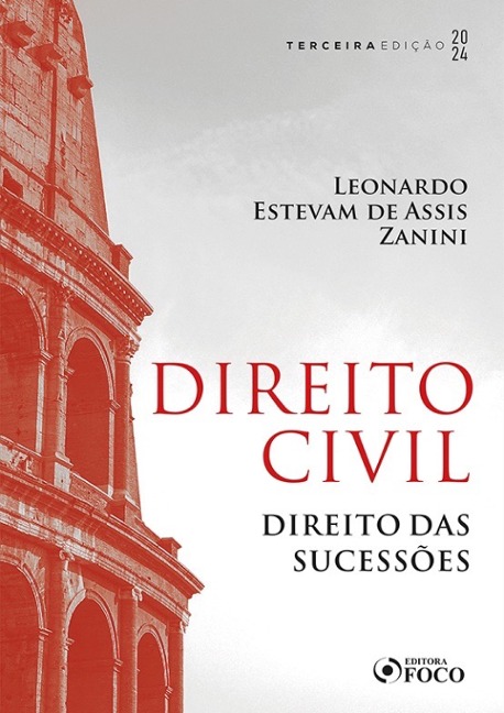 Direito Civil - Leonardo Estevam de Assis Zanini