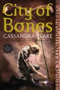 Cover-Bild zum Titel 'City of Bones' von 'Cassandra Clare'