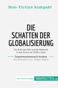 Cover-Bild zum Titel 'Die Schatten der Globalisierung. Zusammenfassung & Analyse des Bestsellers von Joseph Stiglitz' von '50Minuten. de'