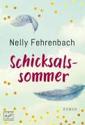 Cover-Bild zum Titel 'Schicksalssommer' von 'Nelly Fehrenbach'