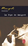 Cover-Bild zum Titel 'La pipe de Maigret' von 'Georges Simenon'