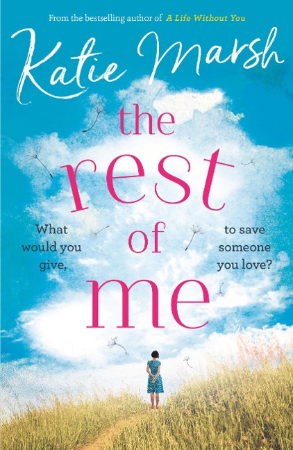 The Rest of Me - Katie Marsh
