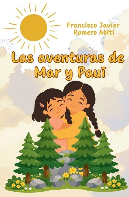 Las aventuras de Mar y Paui - Francisco Javier Romero Abiti